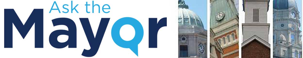 Ask the Mayor
