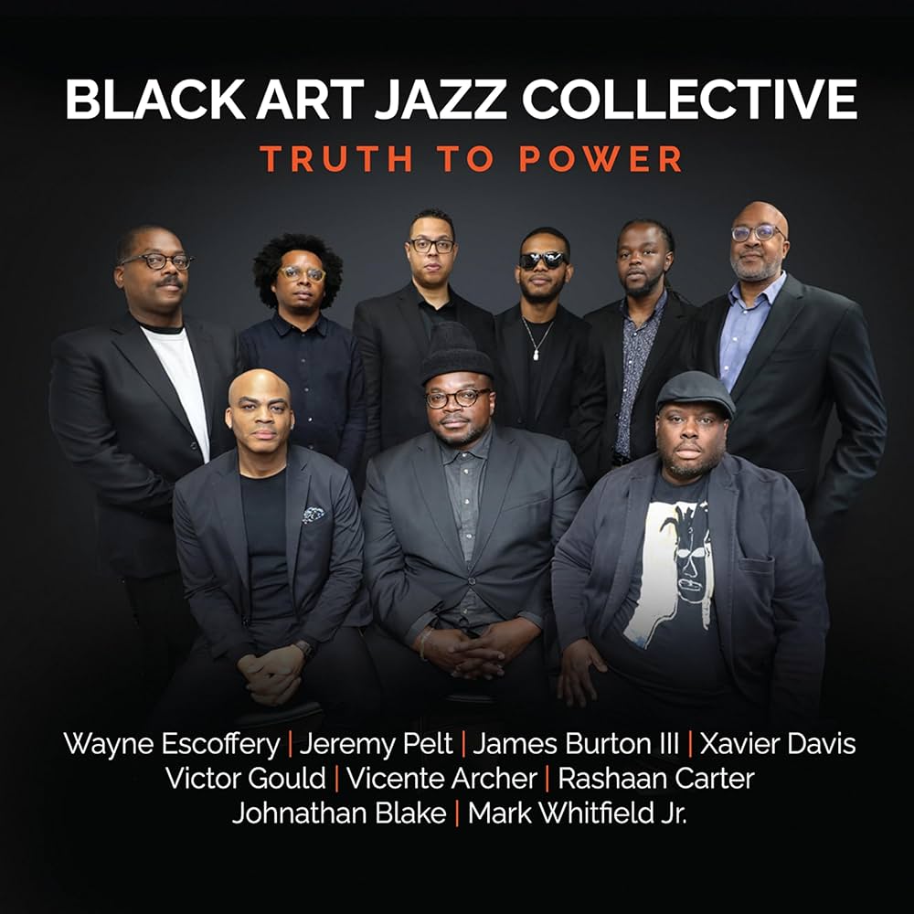 Black Art Jazz Collective's album 'Truth to Power' featured on