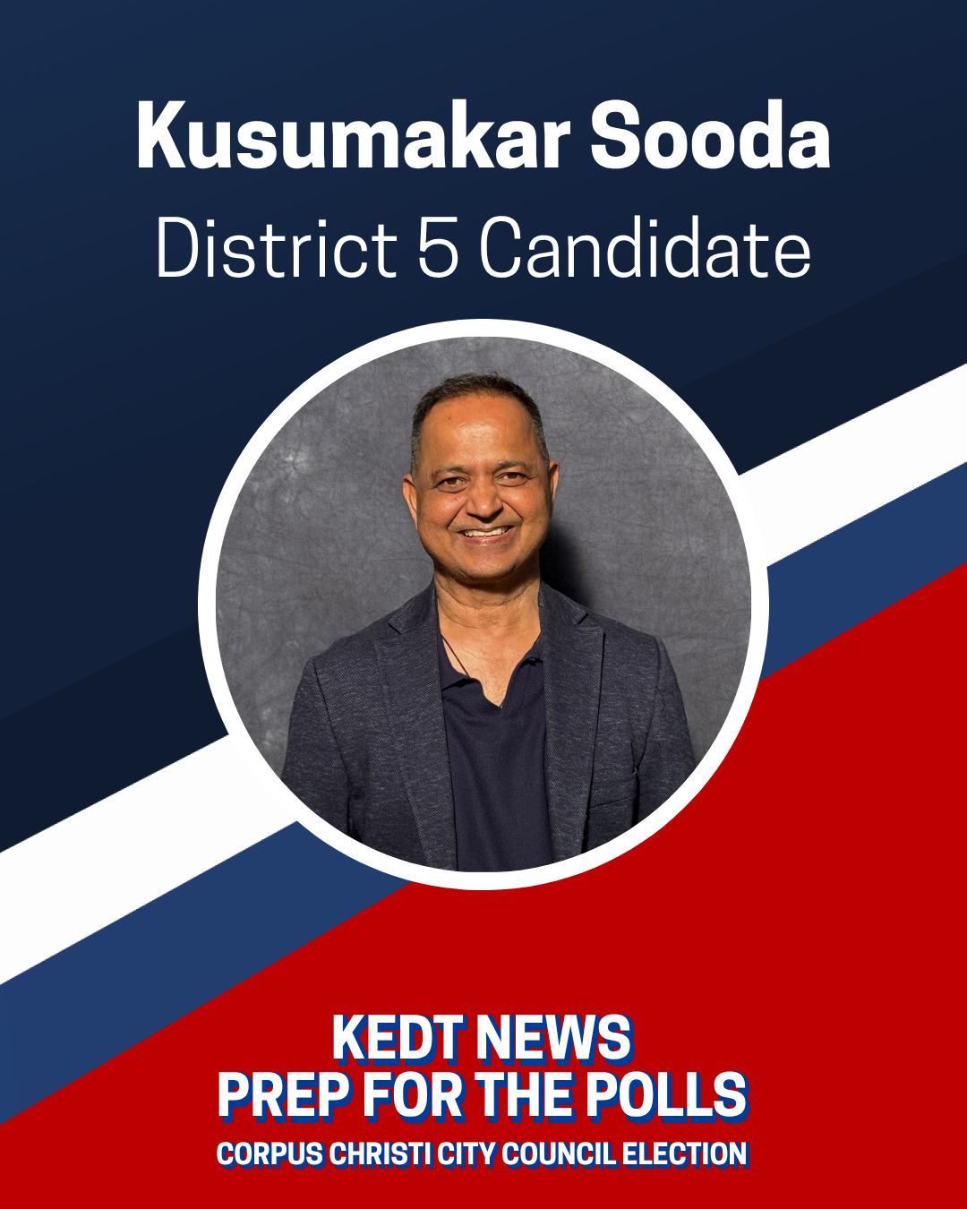 Kusumakar Sooda District Five City Council candidate graphic