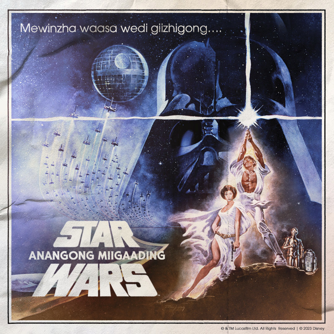 Star Wars: A New Hope' dubbed into Ojibwe in an effort to
