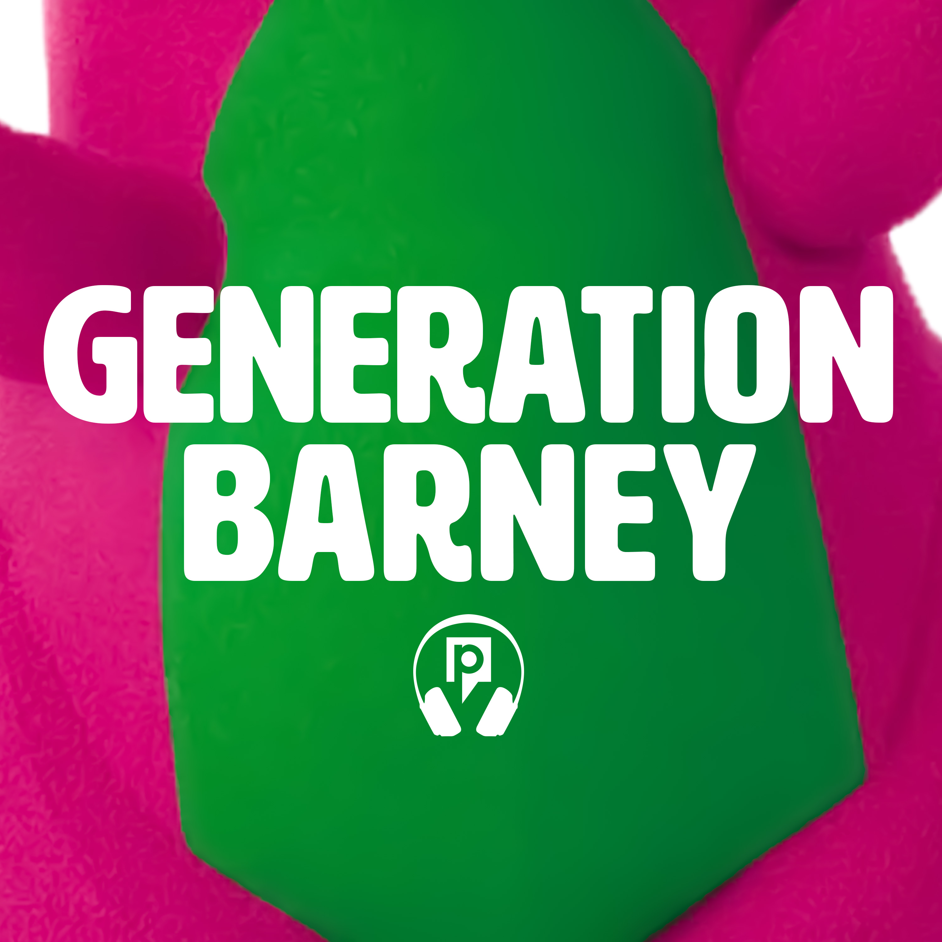 Generation Barney