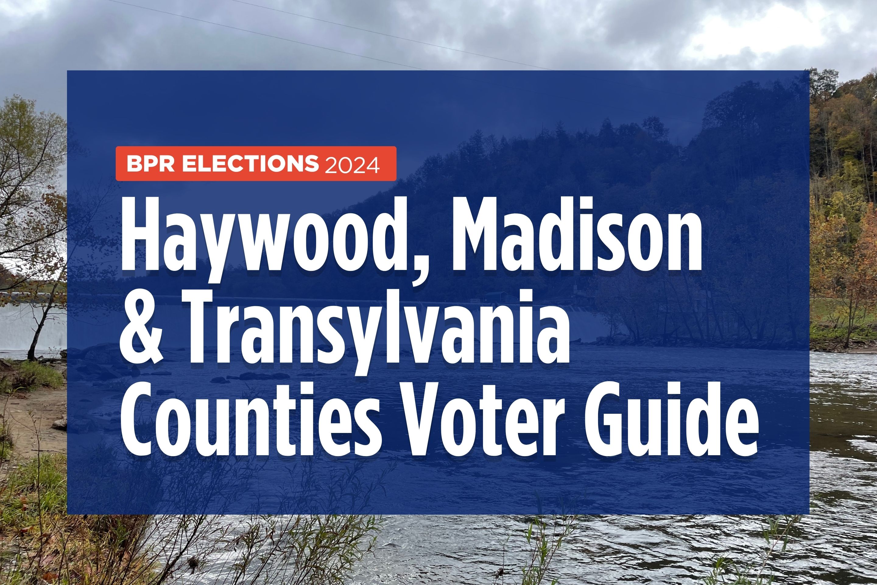Voting in Haywood, Madison or Transylvania County? Here's all the info you  need.