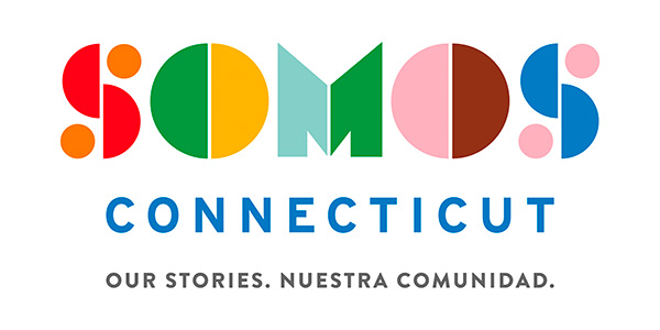 Somos Connecticut - Our Stories. Nuestra Comunidad.