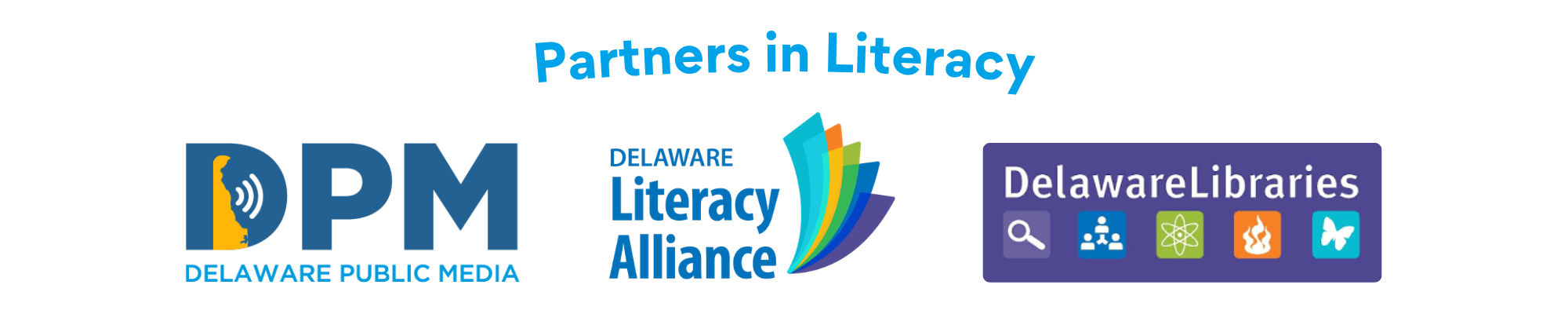 Our Partners in Literacy: Delaware Literacy Alliance and Delaware Library Consortium