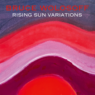 Bruce Wolosoff's 'Rising Sun' Variations | Ideastream Public Media