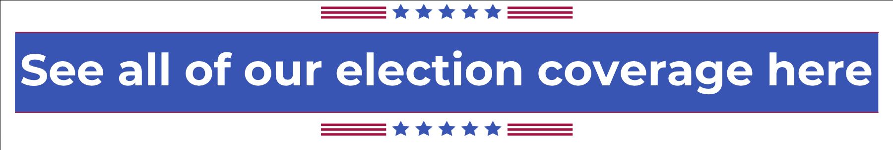 See all our election coverage here