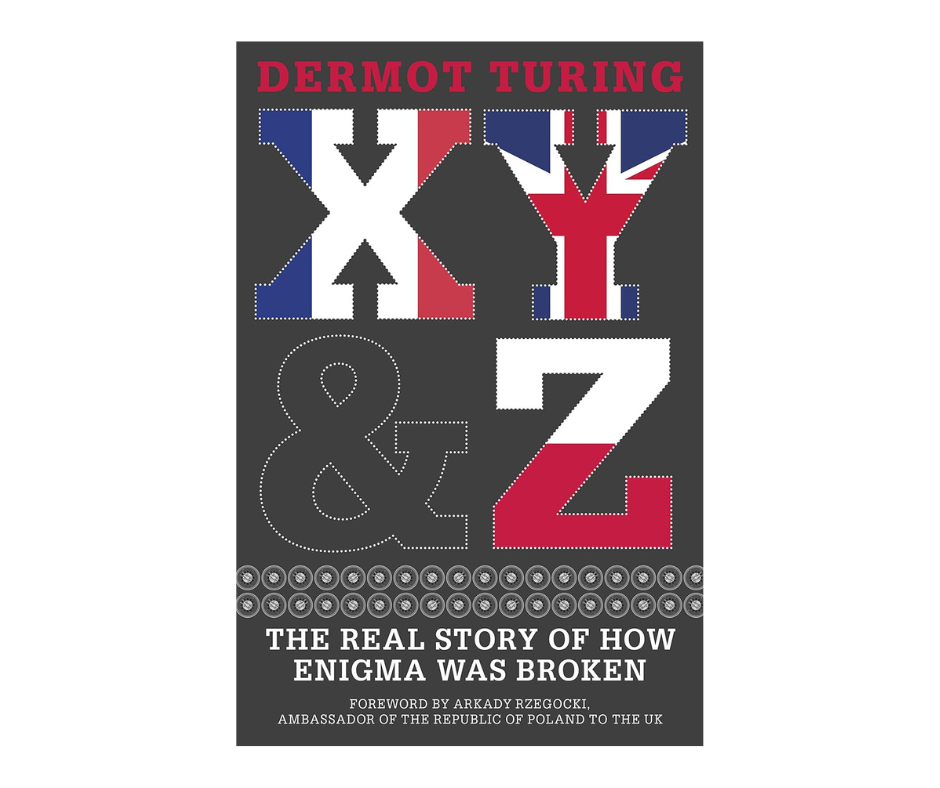Book Nook: 'X, Y and Z: The Real Story of How Enigma Was Broken