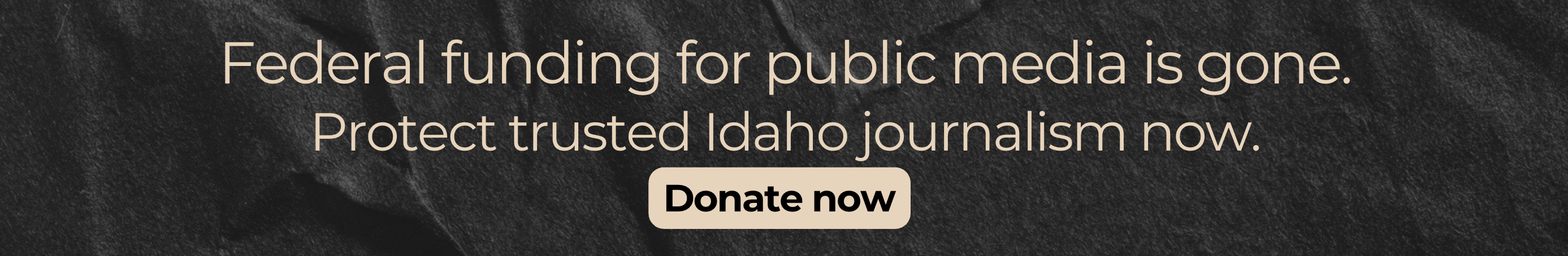 Federal Funding for Public Media is gone. Donate now
