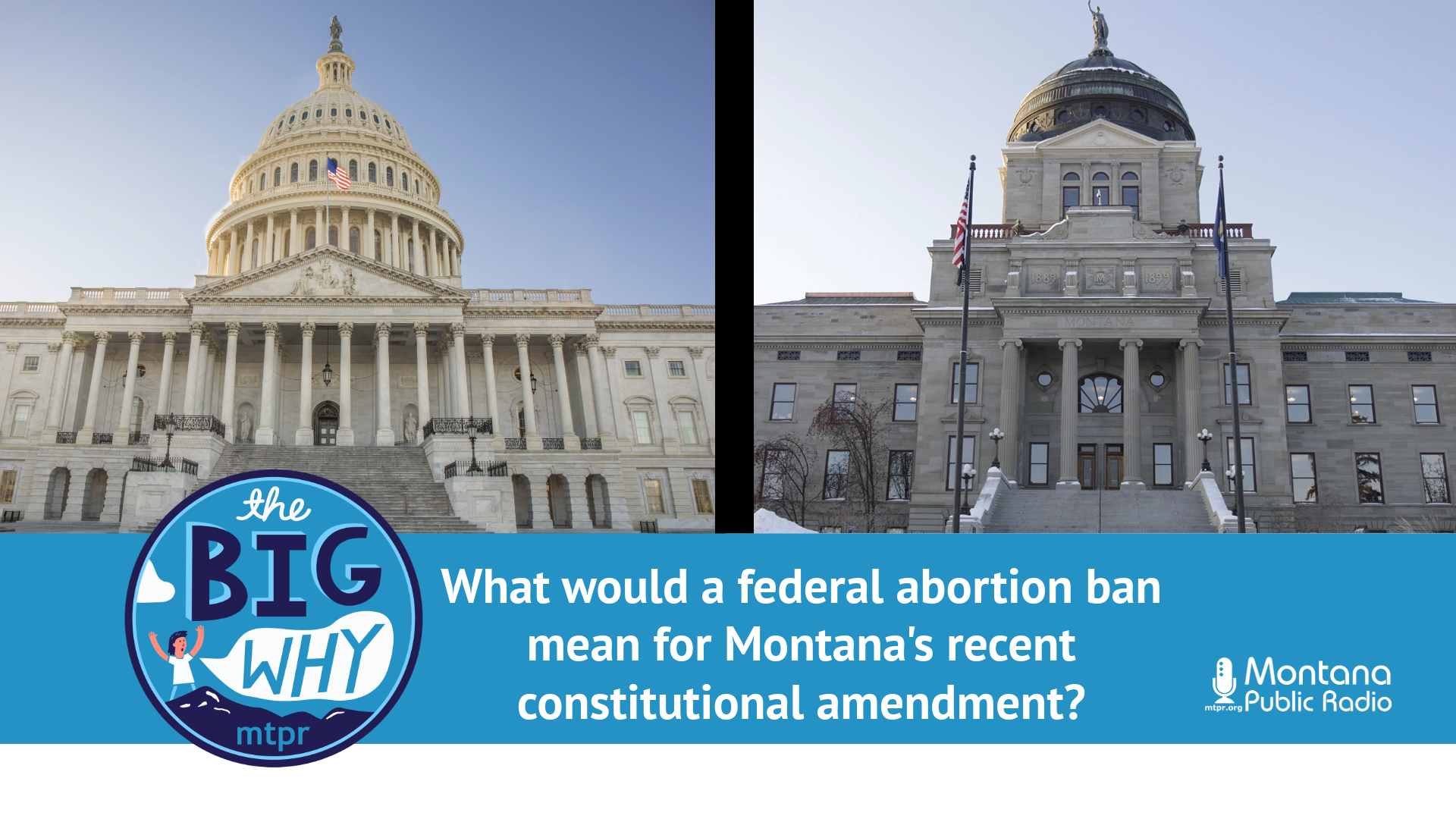 What would a federal abortion ban mean for Montana’s new