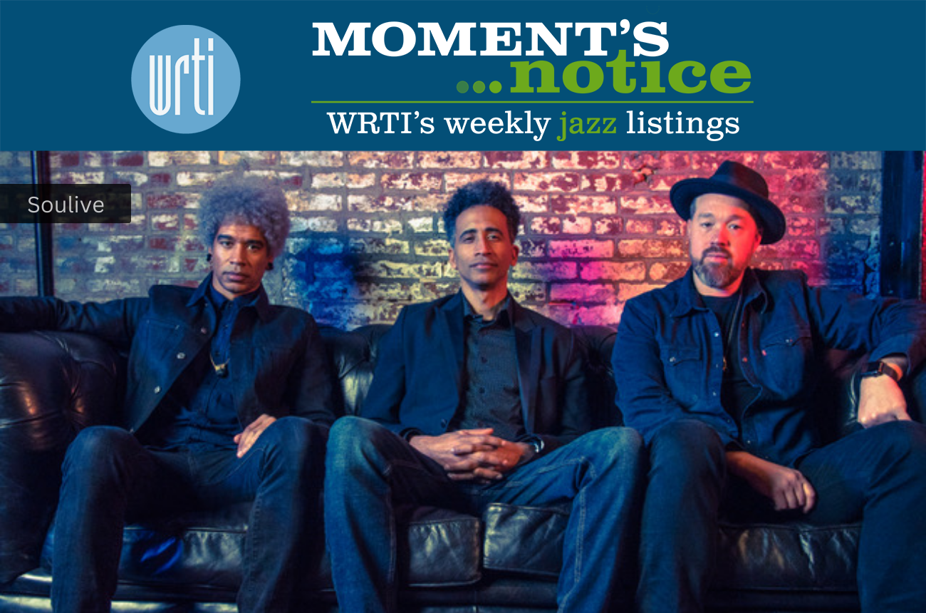 Soulive gets funky in Ardmore, Pete Malinverni swings at Chris' | WRTI
