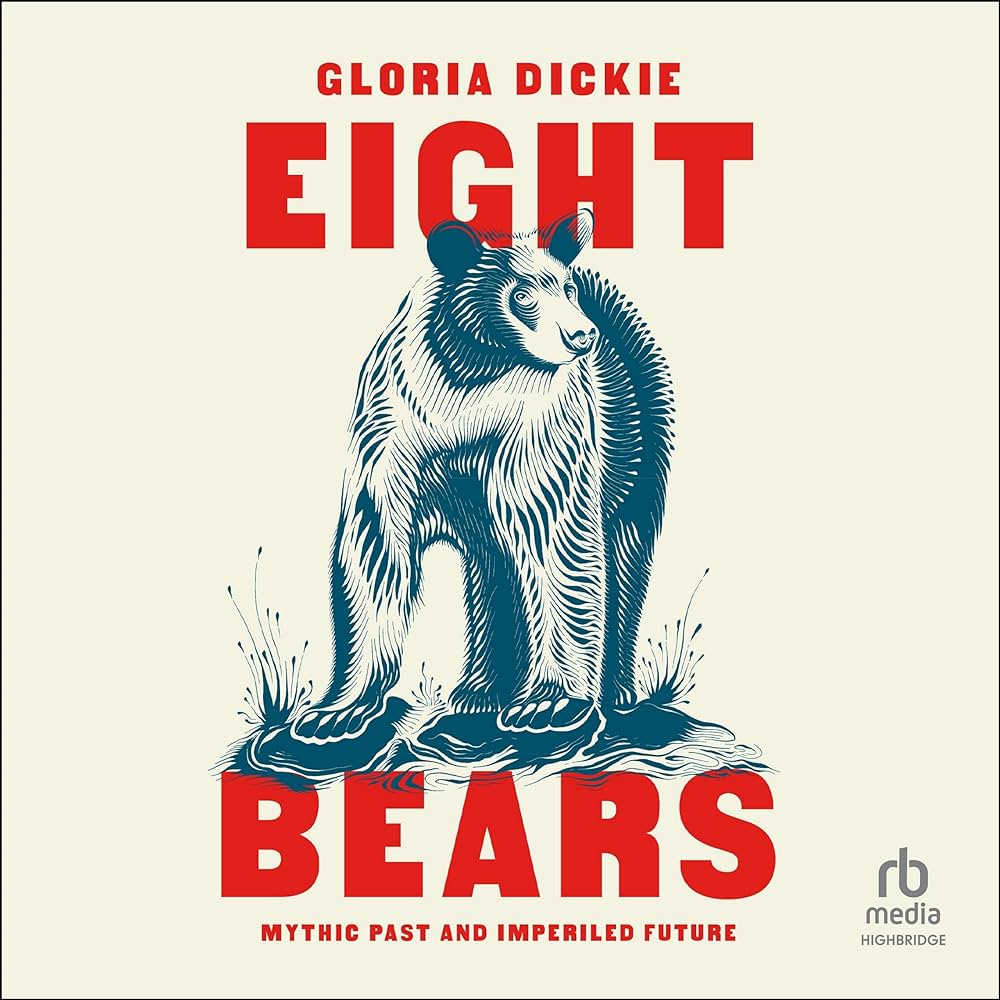 Check It Out: Eight Bears by Gloria Dickie