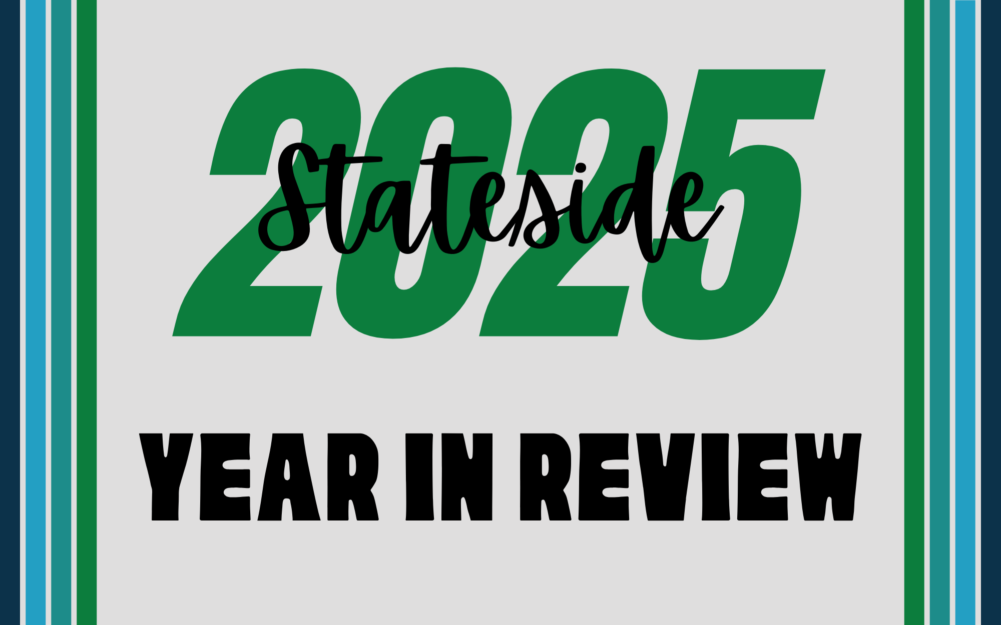 2025 Year in Review: The best of Stateside