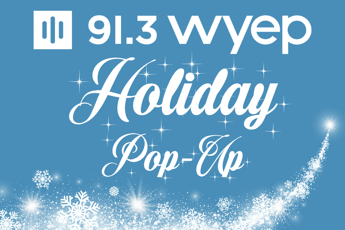 Welcome to the WYEP Holiday Pop-Up! | 90.5 WESA, image size:1200x800