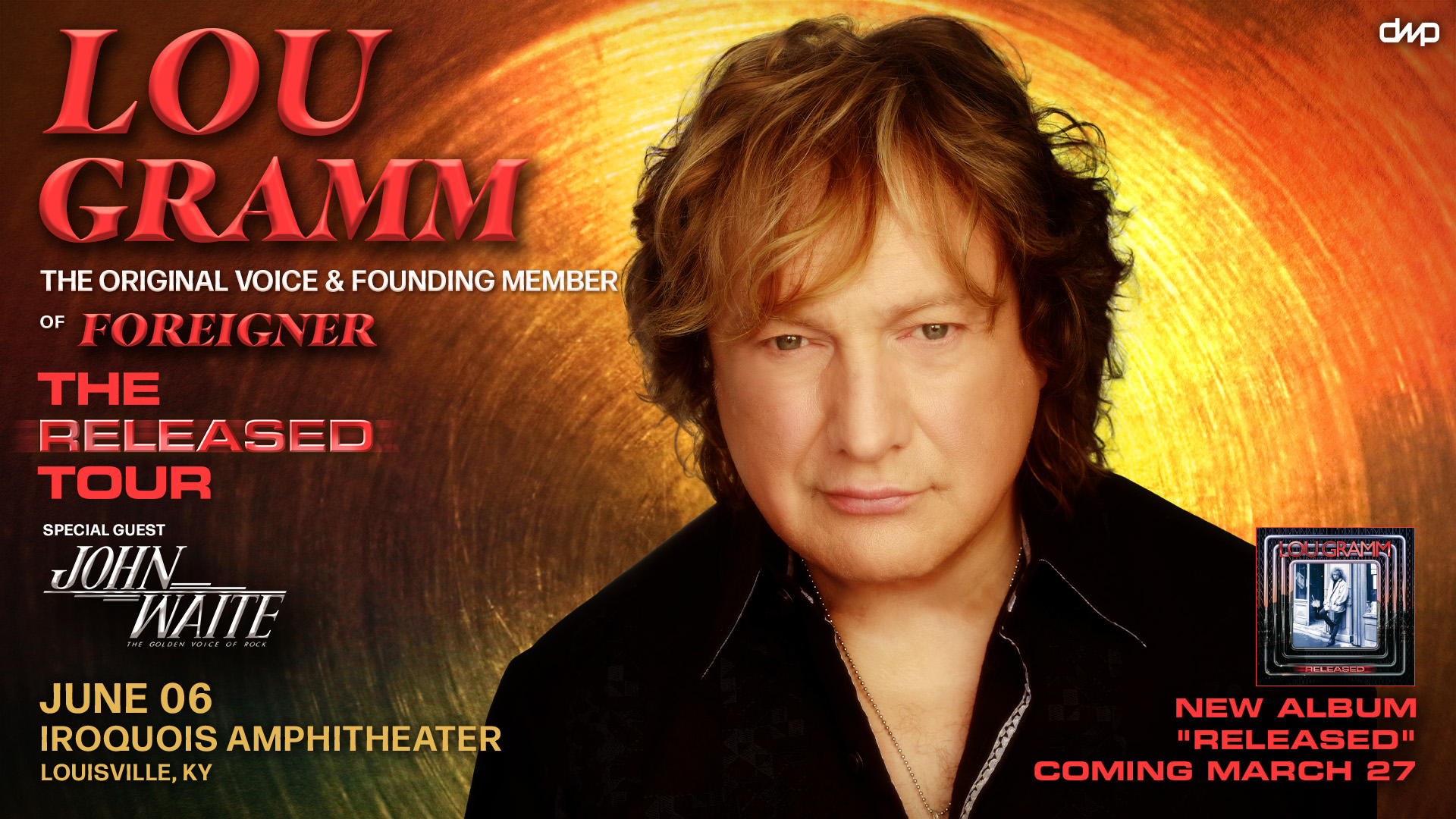 Win tix to see Lou Gramm and John Waite at Iroquois Amphitheater
