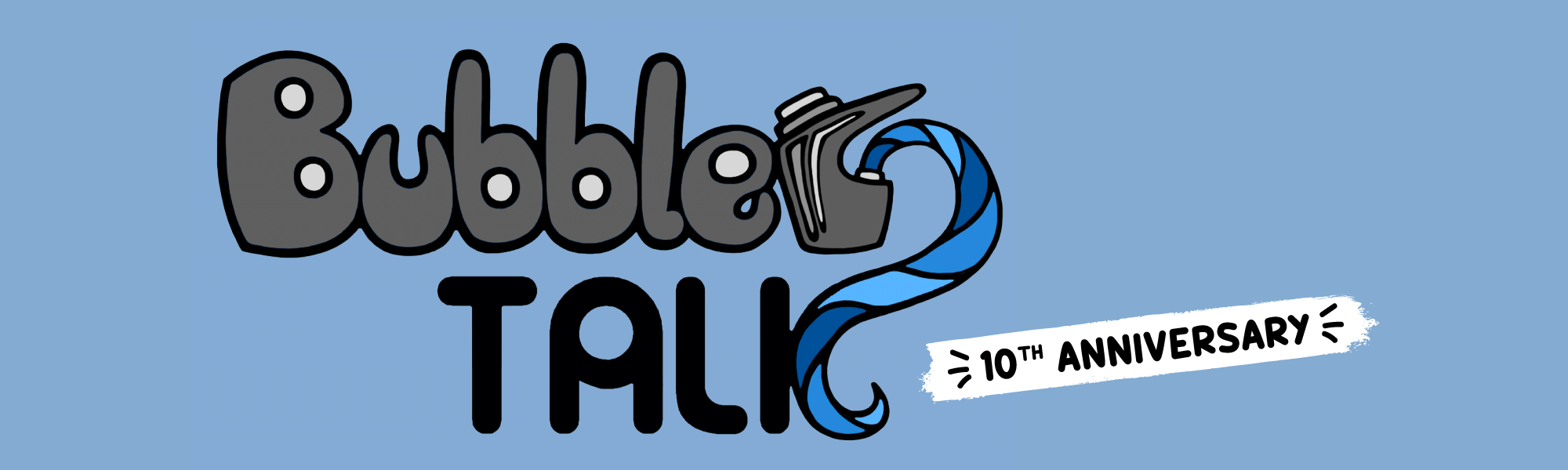 Bubbler Talk header