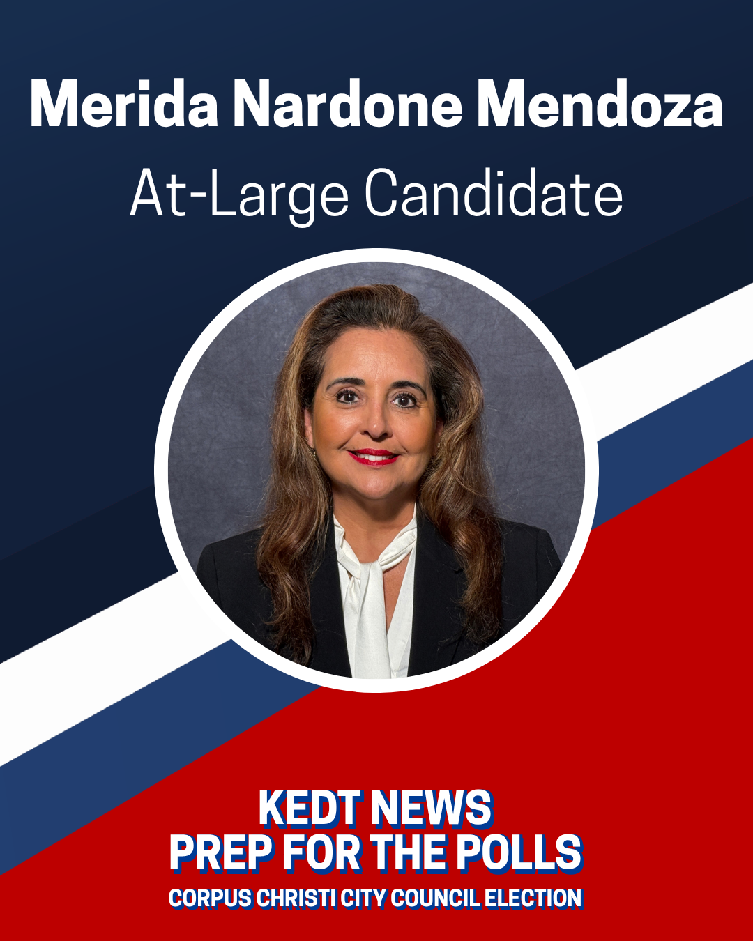 Merida Nardone Mendoza at-large City Council candidate graphic