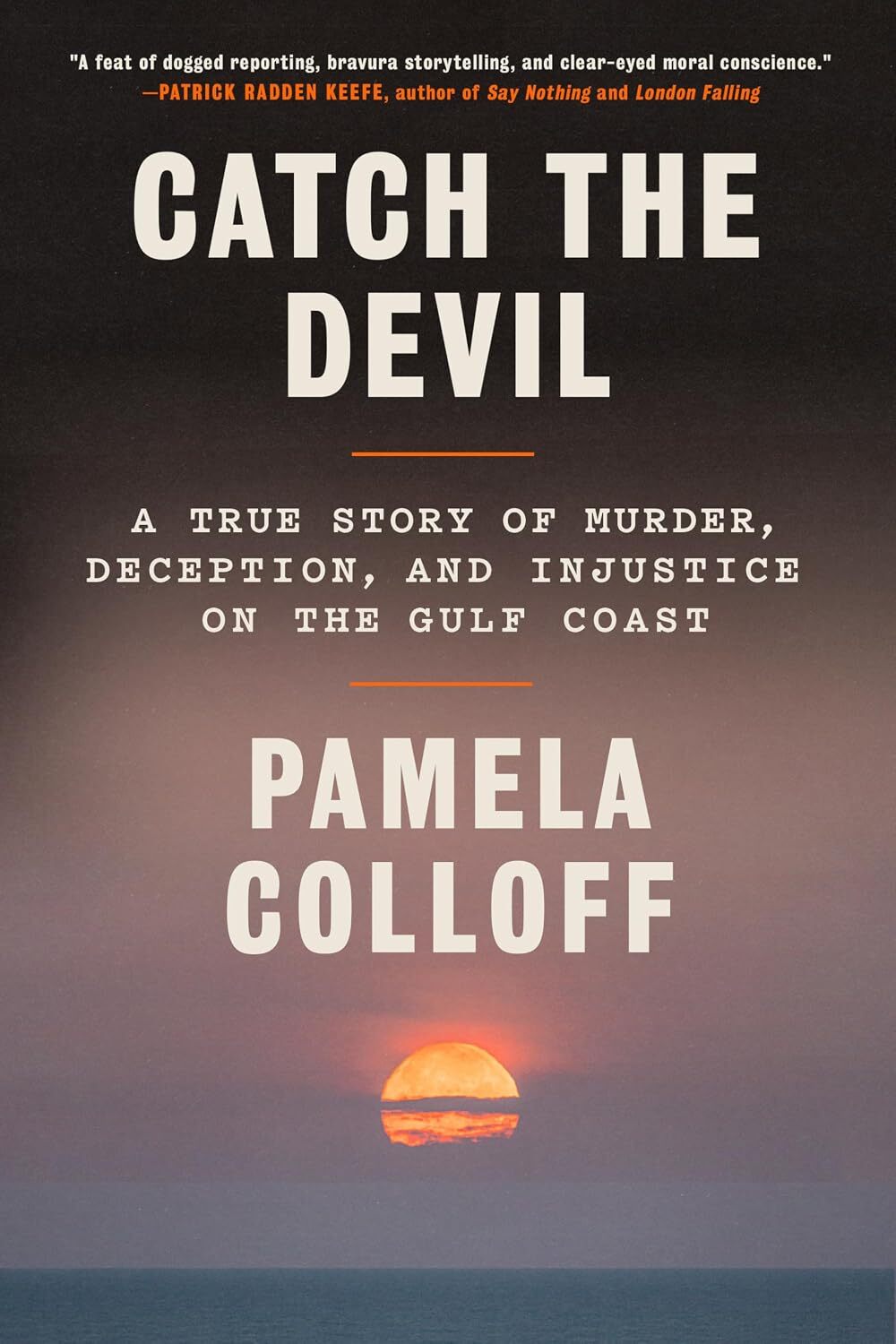 'Catch the Devil' is a work of true crime that indicts the justice system