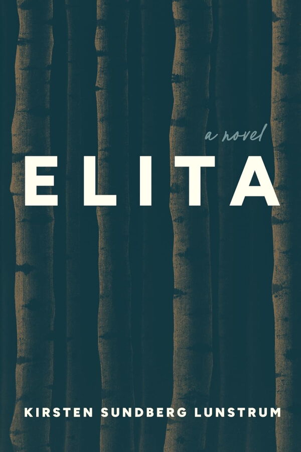 Elita, by Kirsten Sundberg Lunstrum