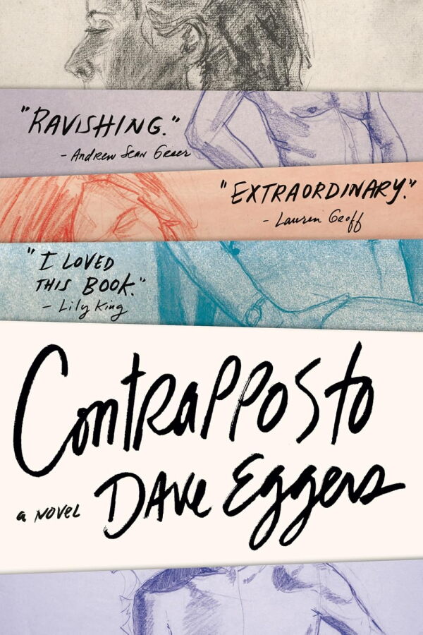 Contrapposto, by Dave Eggers