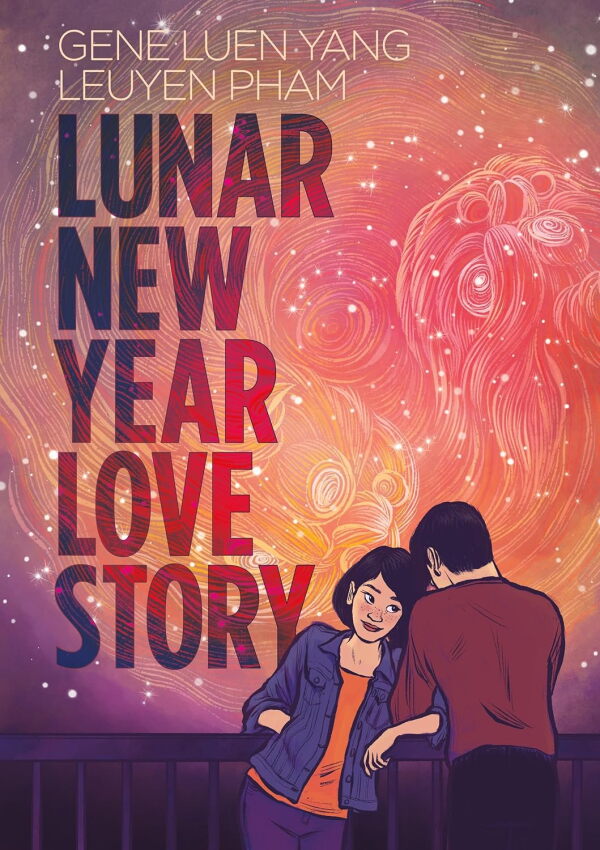 Lunar New Year Love Story by Gene Luen Yang, illustrated by LeUyen Pham