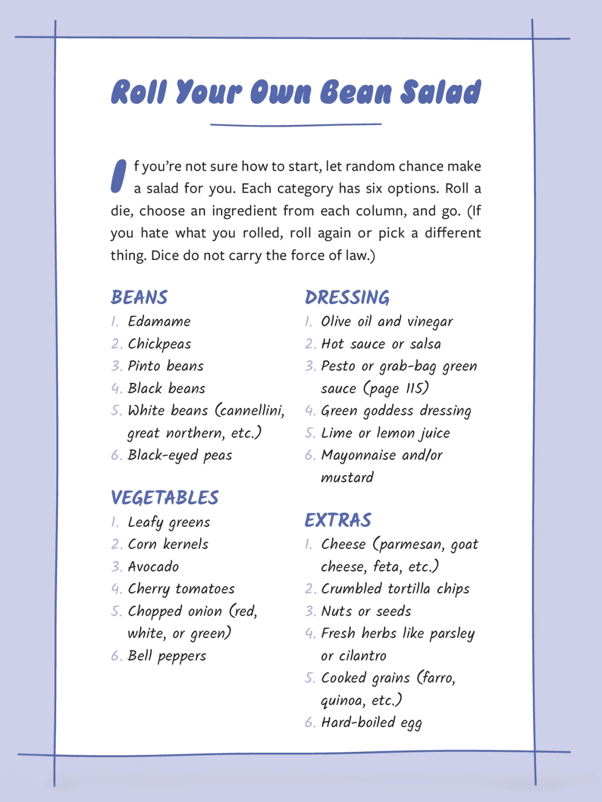 Need ideas for a great bean salad? Screenshot this guide from Eby's book You Gotta Eat .