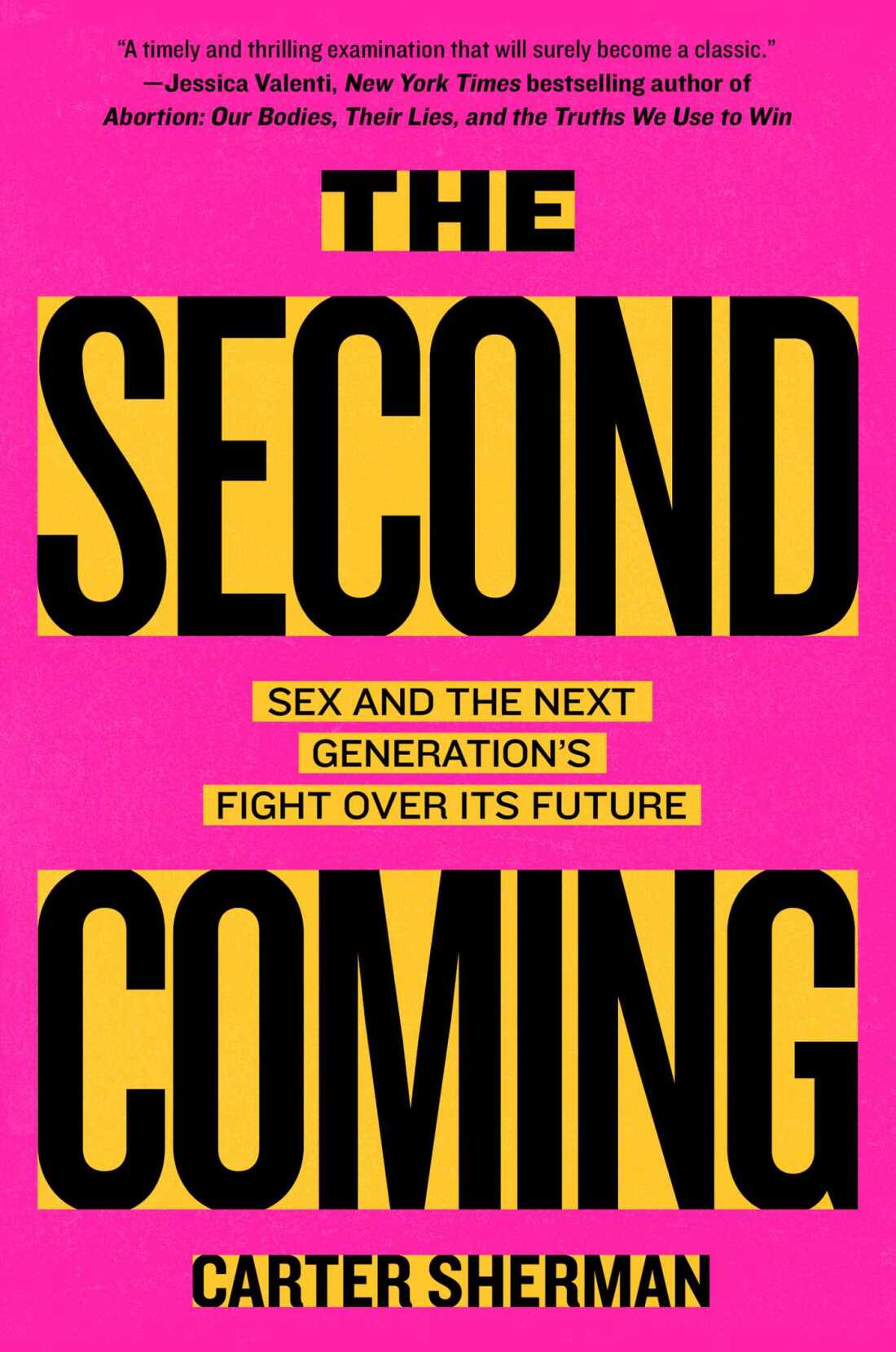 The Second Coming, by Carter Sherman