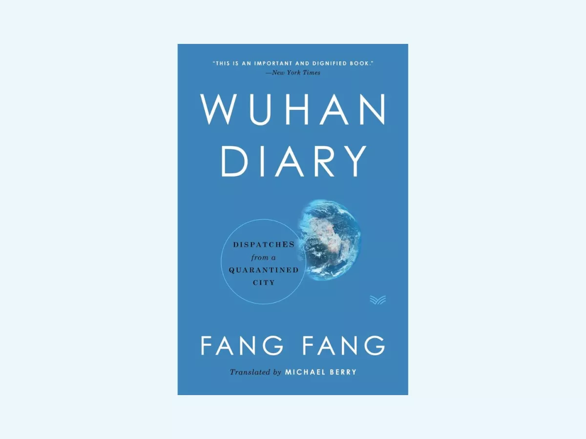 Fang Fang's notes posted online during the Covid-19 lockdown in Wuhan, China, in 2020 eventually became her book Wuhan Diary.
