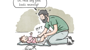 IMAGE: Dad changing baby’s diaper. Baby toots. Arrow points to daughter: My daughter Elika. 
	NAVIED: Uh, read any good books recently? 
