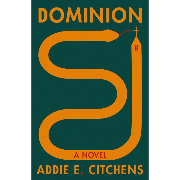 Dominion, by Addie E. Citchens