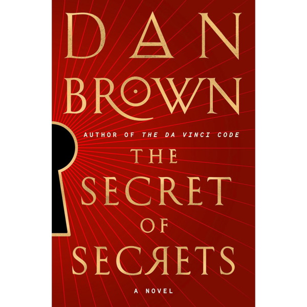 The Secret of Secrets, by Dan Brown