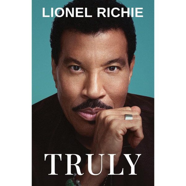 Truly: A Memoir, by Lionel Ritchie