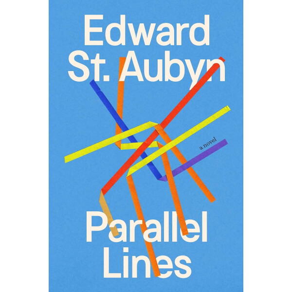 Parallel Lines, by Edward St. Aubyn
