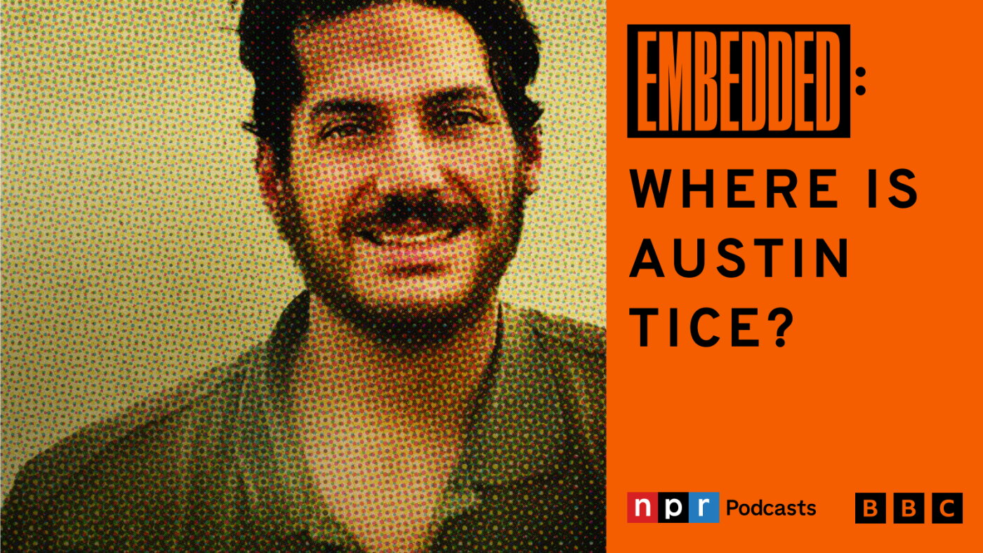 Introducing “Where is Austin Tice?” from NPR and the BBC : Embedded