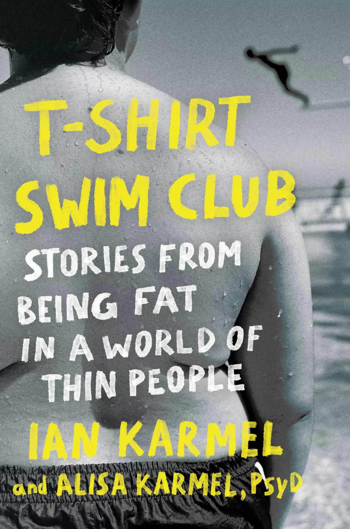 A member of the 'T-Shirt Swim Club' chronicles life as 'the funny fat kid'  | NPR \u0026 Houston Public Media, image size:1200x1814