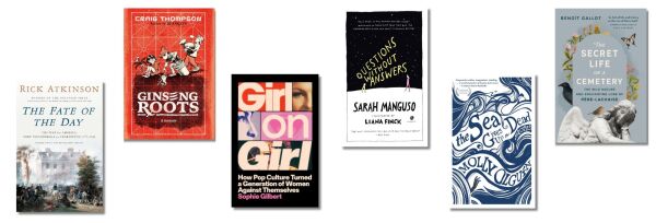 Book covers of The Fate of the Day, Ginseng Roots, Girl on Girl, Questions Without Answers, The Sea Gives Up the Dead, The Secret Life of a Cemetery