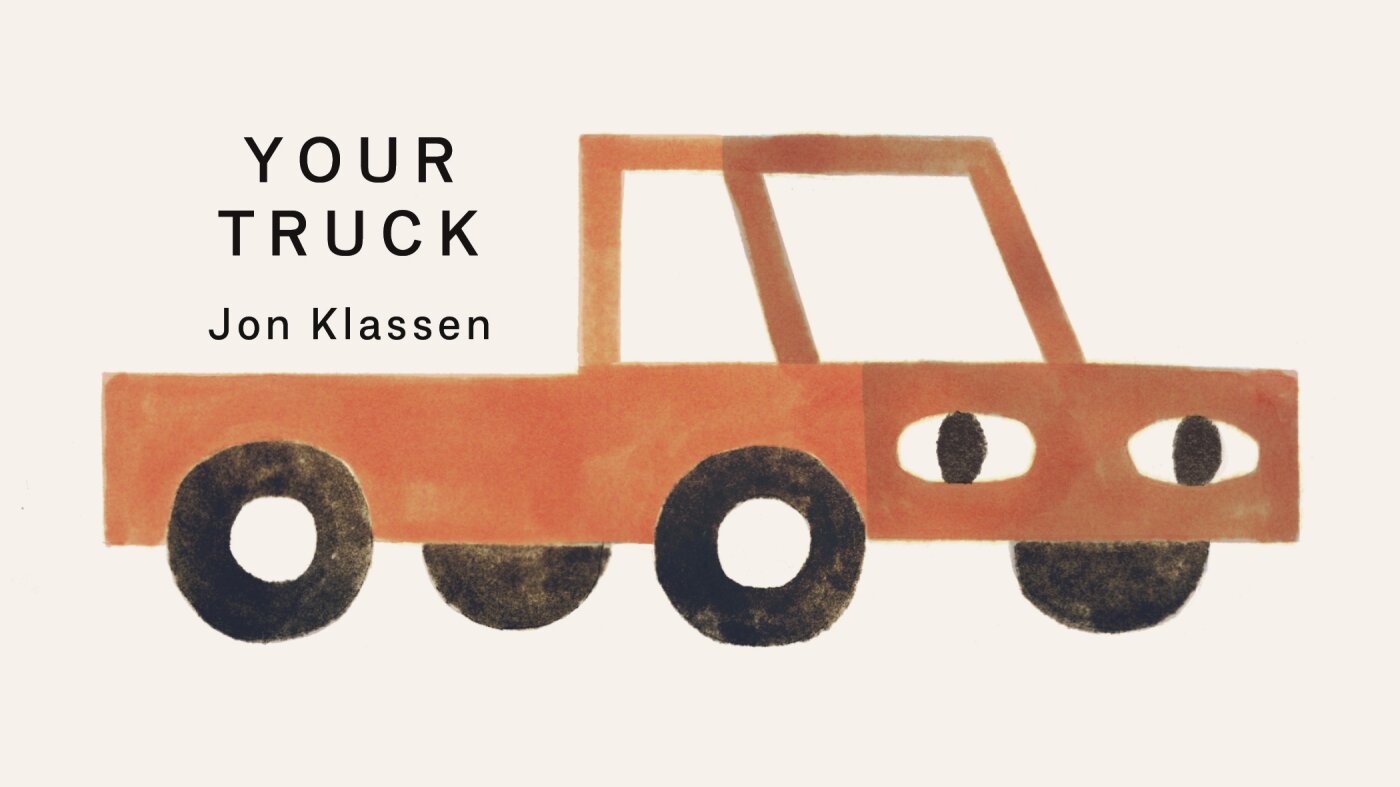 So what if 'Your Truck' doesn't move? Kids know it's full of possibility