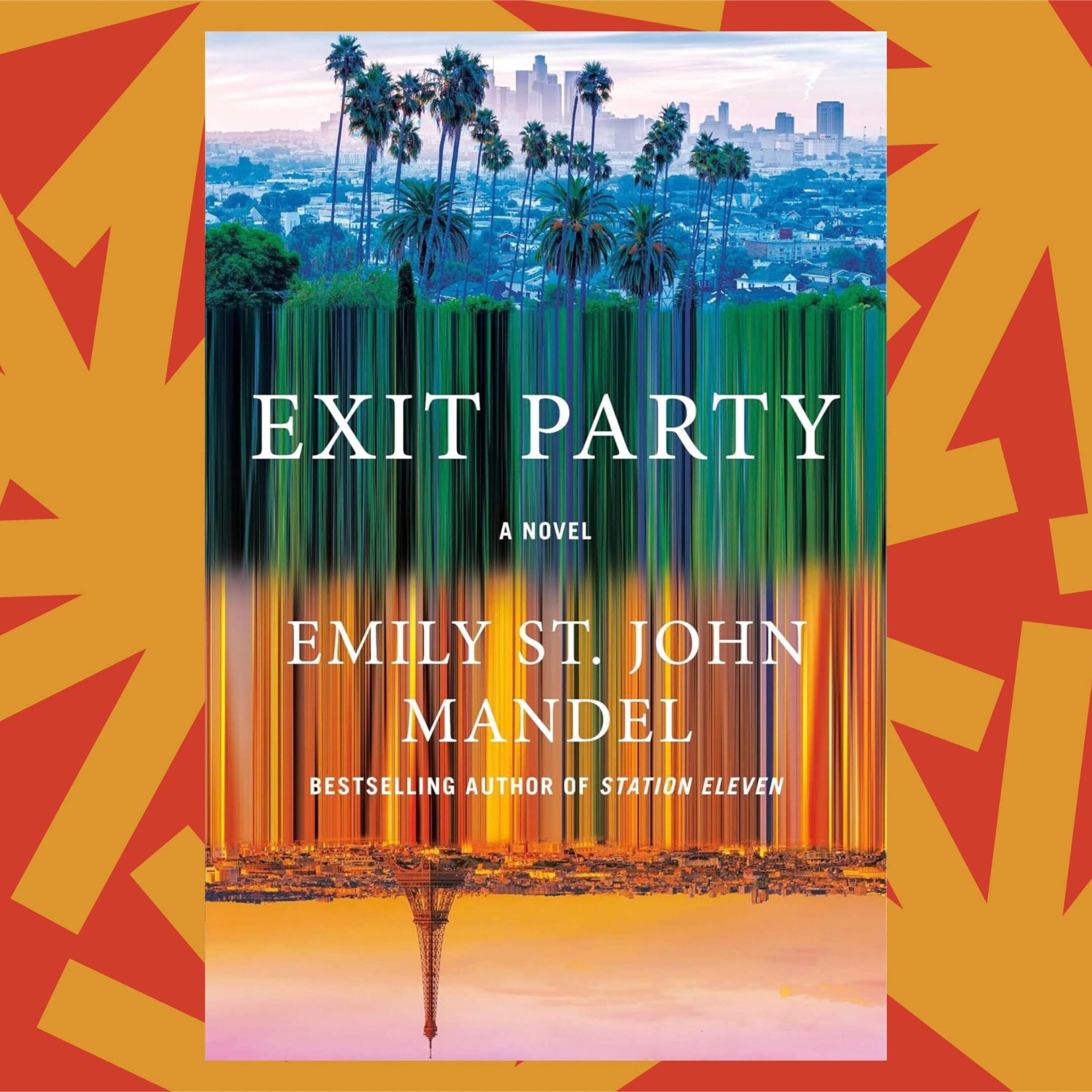 Emily St. John Mandel's 'Exit Party' opens in the wake of a second American Civil War Episode cover