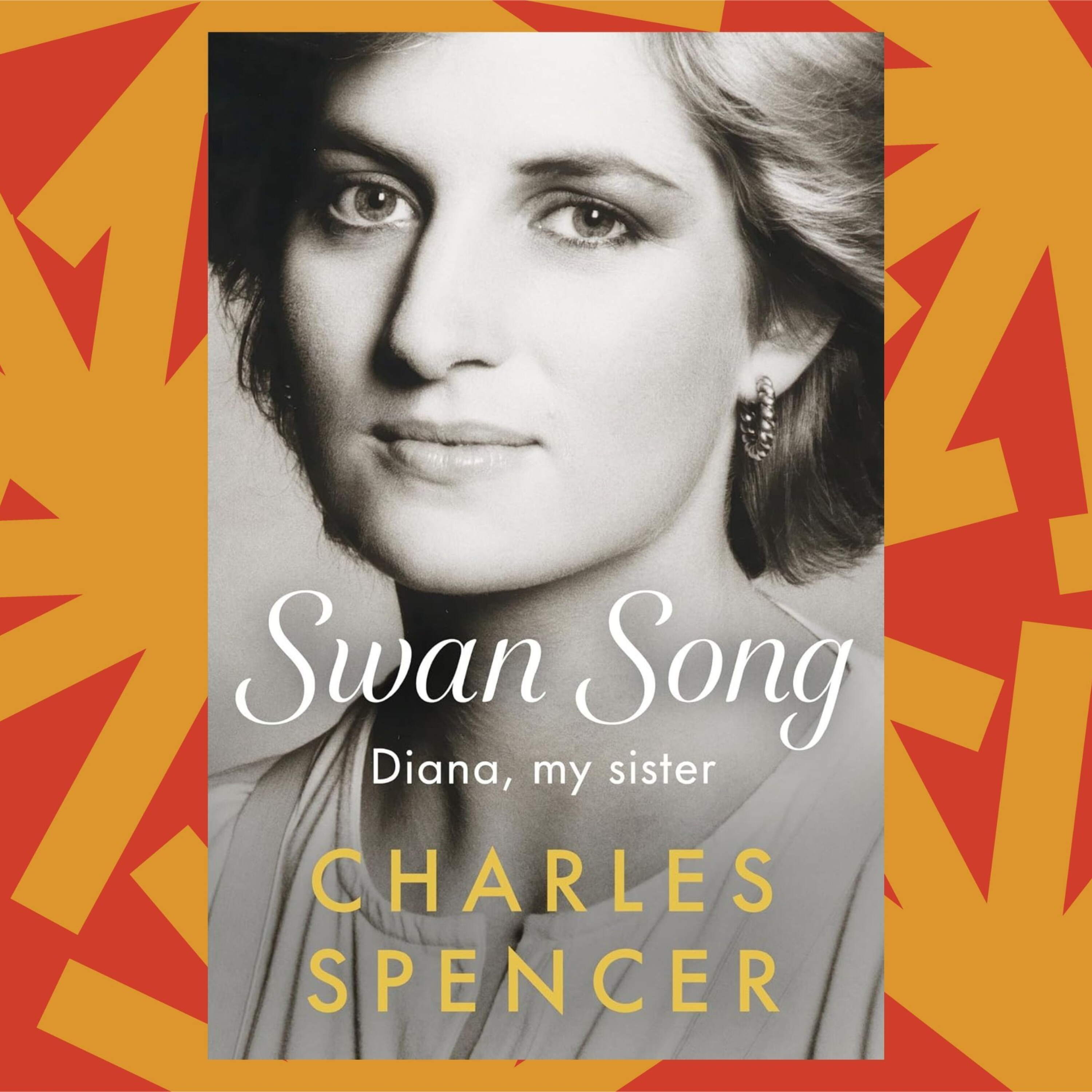'Swan Song' sees Princess Diana through her brother’s eyes Episode cover