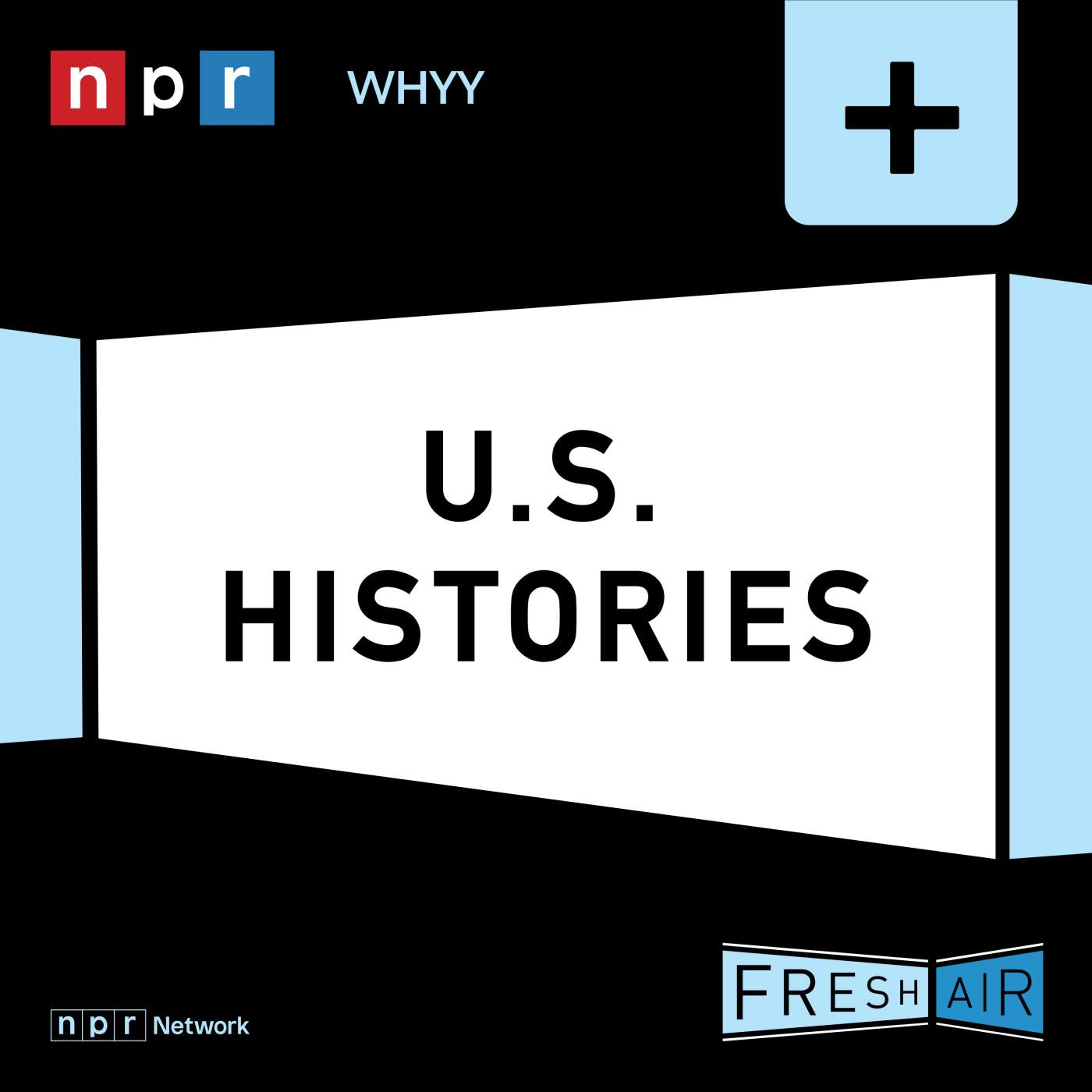 Fresh Air: U.S. Histories