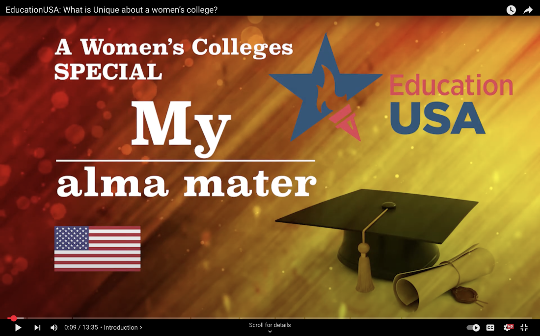 A screenshot from the Youtube video from EducationUSA entitled, "What is Unique about a women's college?"