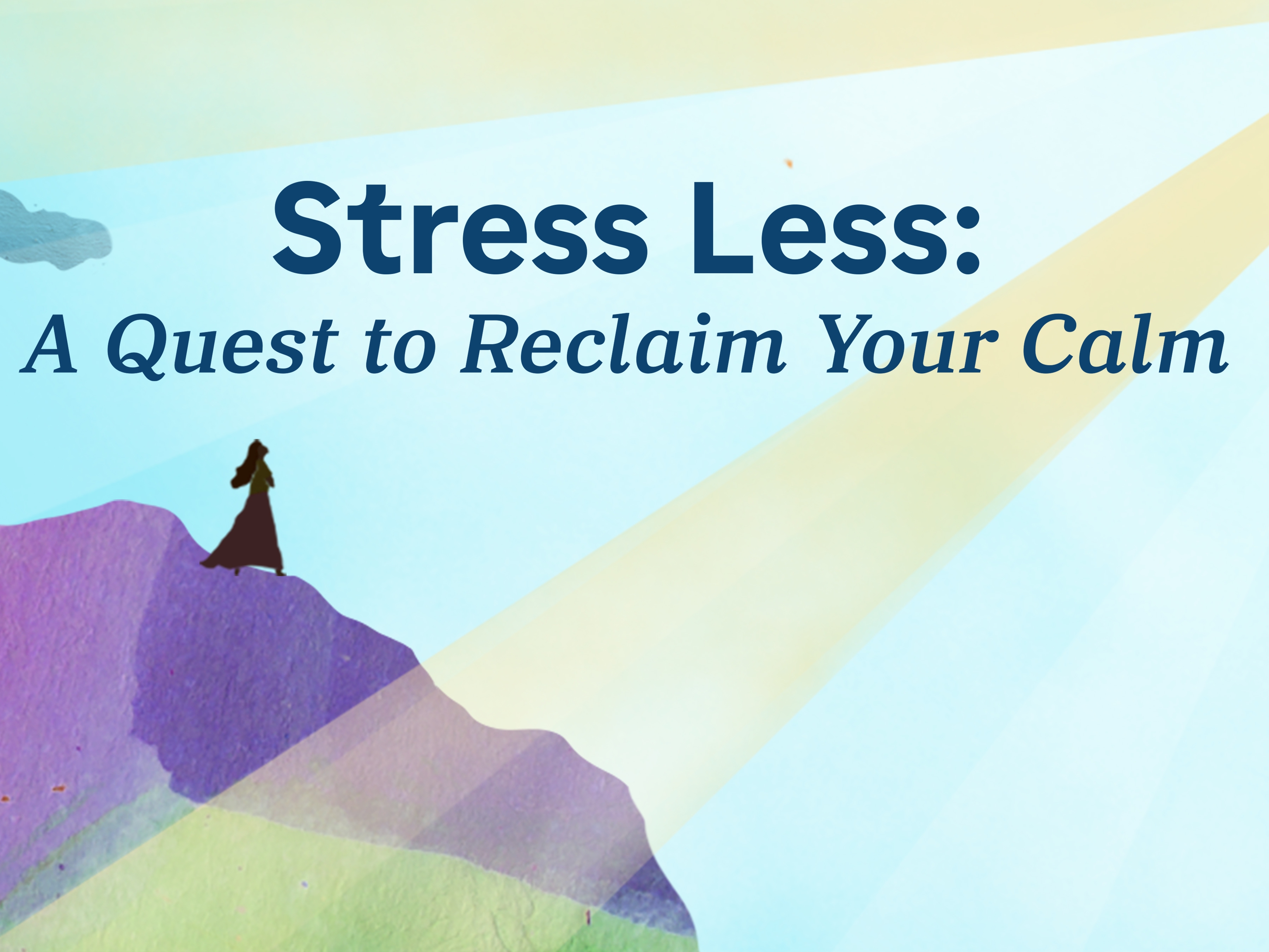 NPR’s Stress Less series is a quest to reclaim your calm