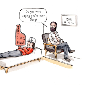 An illustration shows a therapist sitting in a chair and a patient lying on a chaise couch. The patient wears a baseball hat that says "I heart Gary" and has a huge foam thumb that says "Gary's #1 fan." The therapist says, "So, you were saying you're over Gary?" 