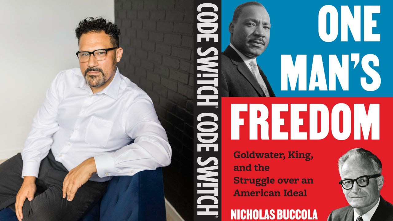 Freedom through the eyes of foes: Rev. Martin Luther King and Sen. Barry Goldwater podcast