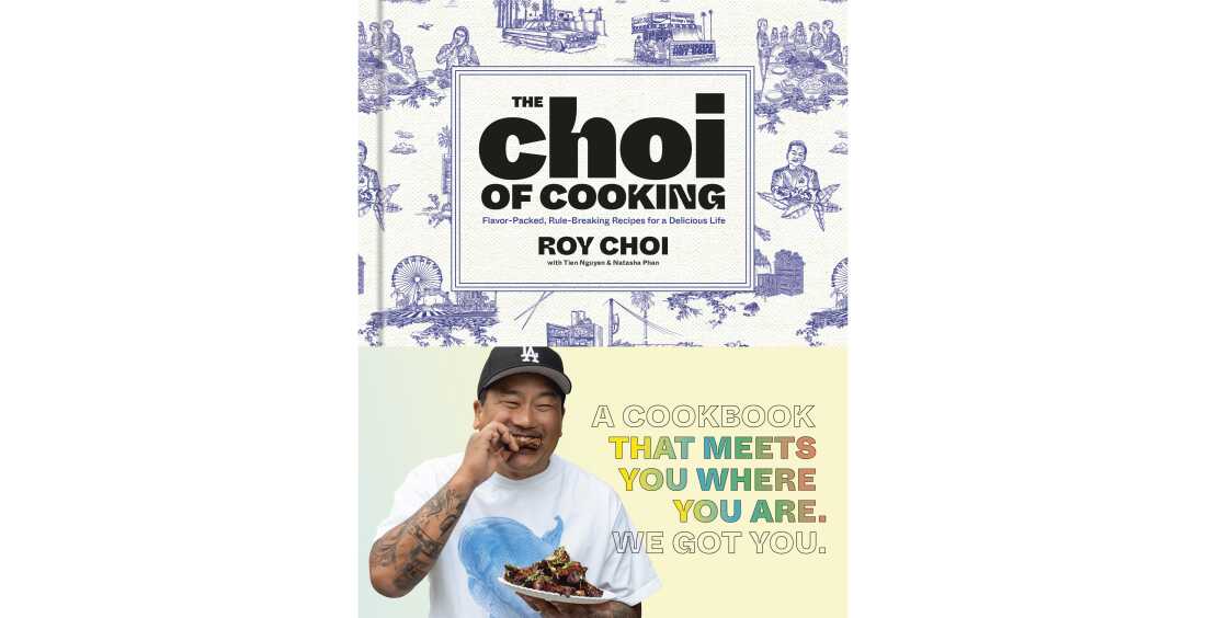 Flavor-Packed, Rule-Breaking Recipes for a Delicious Life, by Roy Choi, Tien Nguyen and Natasha Phan.