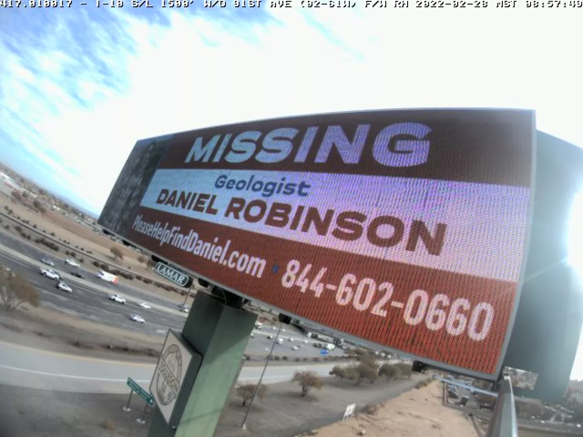 Daniel Robinson, 24, was last seen leaving a job site in Buckeye, Ariz. on June 23, 2021. Three years later, his father, David, continues searching for him. Here, a billboard in Arizona on an interstate advertises the website and phone number for tips into the investigation.