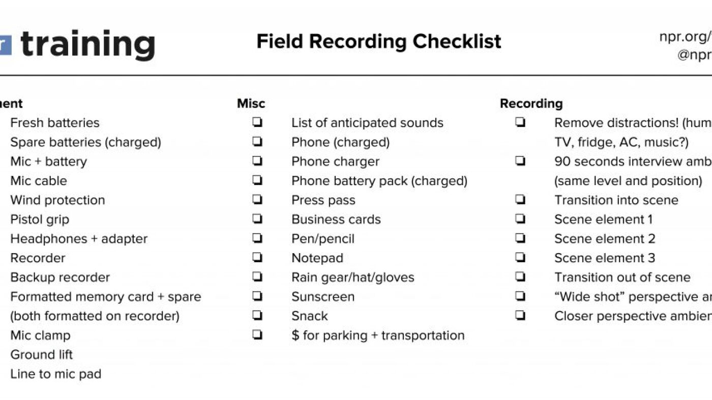 Recording Fieldwalking Forms.pdf Get great sound every time with this field recording checklist : NPR ...