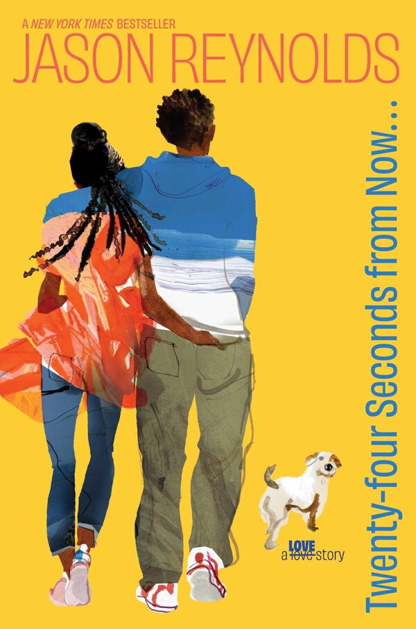 Twenty-Four Seconds from Now ... by Jason Reynolds