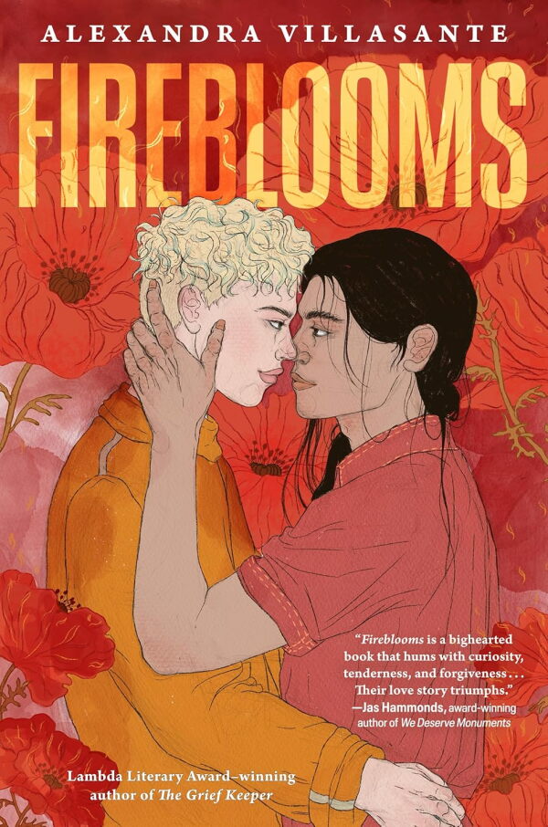 Fireblooms, by Alexandra Villasante