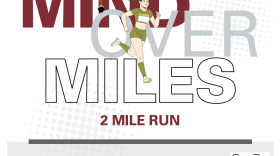Flyer for “Mind Over Miles 2 Mile Run” featuring illustrated runners over large bold text reading “Mind Over Miles.” The event is hosted by the Student Occupational Therapy Association – Grad at the University of Louisiana Monroe. Details list Thursday, March 19, from 5:30–7:30 p.m. at ULM, with registration available at www.eventbrite.com
 or by scanning a QR code. Additional information highlights medals for top finishers, encouragement to wear green to promote student mental health, and that the event is open to all ages and fitness levels.