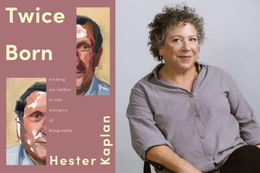 The cover of "Twice Born" and author Hester Kaplan. (Courtesy of Catapult and Rupert Whiteley)